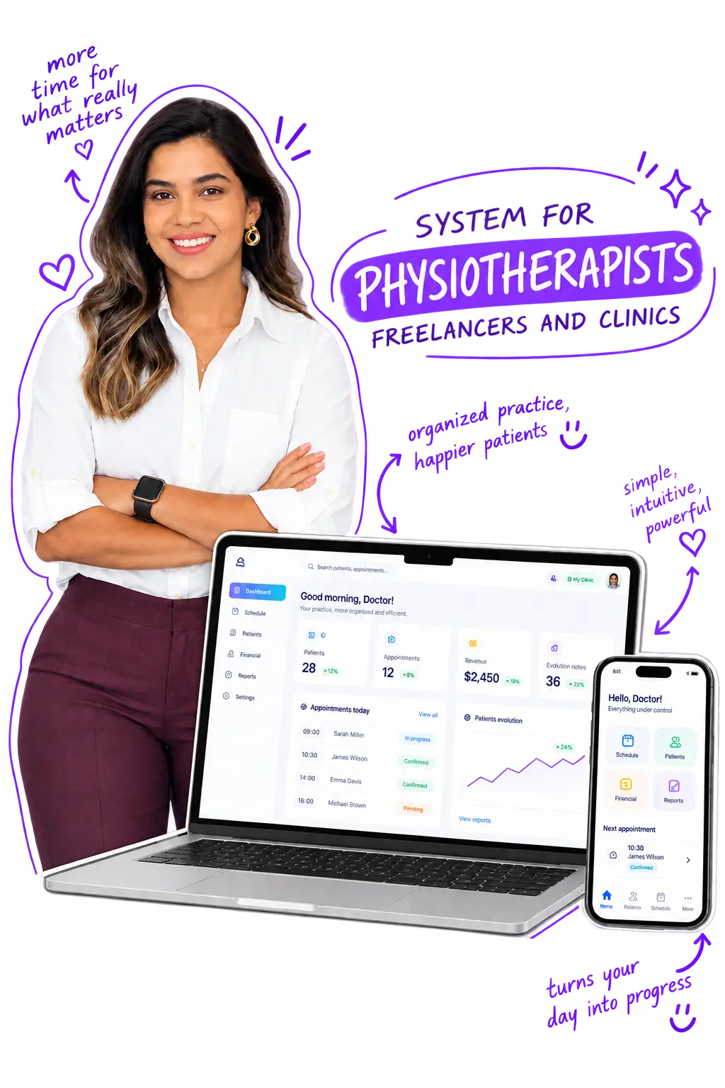 Physioly open on a laptop and a phone, showing the dashboard with patients, appointments and finances in real time